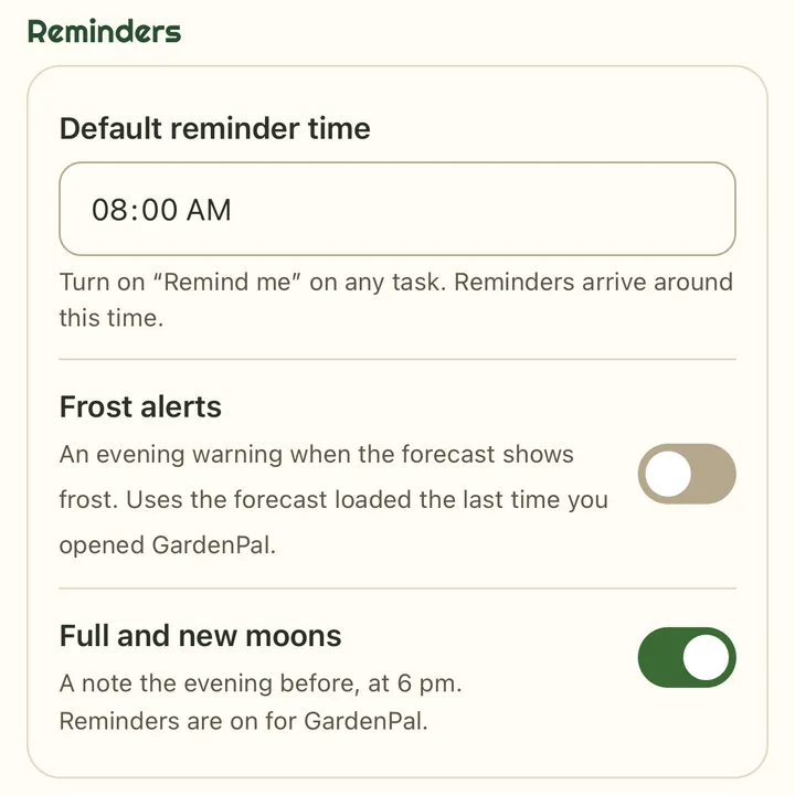 Reminders in Settings: the default reminder time, 08:00 AM; frost alerts, off; and full and new moons, switched on: a note the evening before, at 6 pm