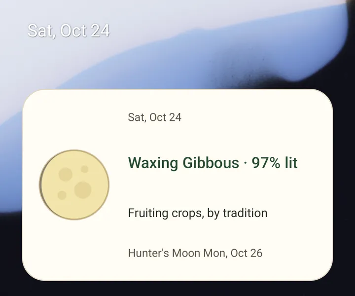 An Android home screen with GardenPal's wide moon widget: Sat, Oct 24, a waxing gibbous moon, 97% lit, fruiting crops by tradition, and the Hunter's Moon on Mon, Oct 26
